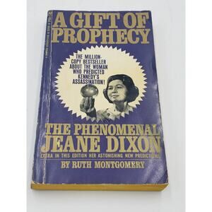 The Gift of Prophecy Paperback: The Phenomenal Jeane Dixon by Ruth Montgomery